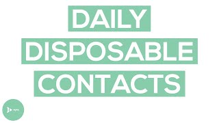 Daily Disposable Contacts | 3 Reasons To Choose Daily Contacts Over Monthly