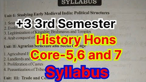 🔴+3 History Hons Core-5,6 and 7||3rd Semester||Syllabus||