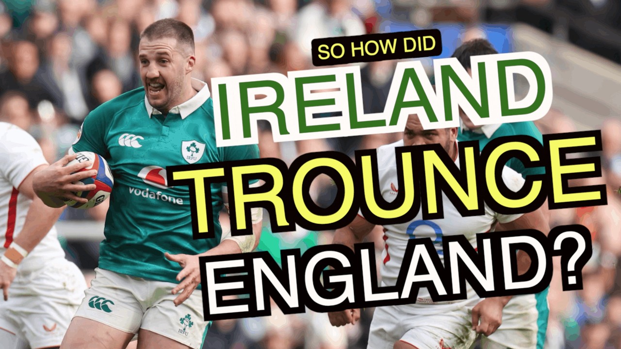 So how did Ireland TROUNCE England? | Men's Six Nations 2026 | Analysis Discussion