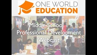 MS1 One World Cornerstone PD Webcast