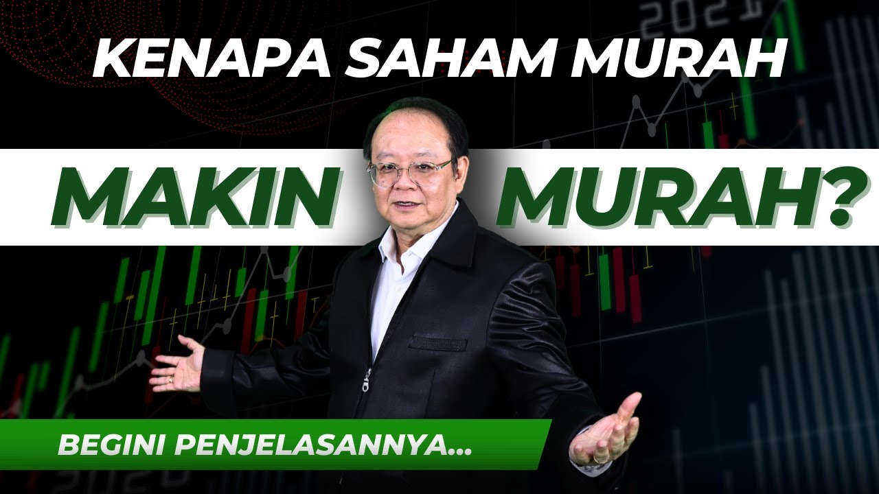 MENGAPA Saham MURAH Makin MURAH ??? YouTube