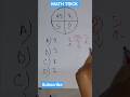 maths trick | math skills |#shortvideo #youtubeshorts #mathstricks #knowledge #maths #mathskill#math