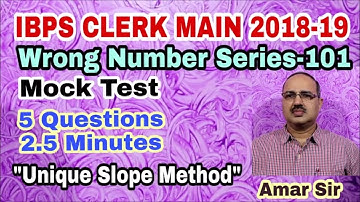 Wrong Number Series-101 IBPS CLERK Main 2018-19 Mock Test #Amar Sir