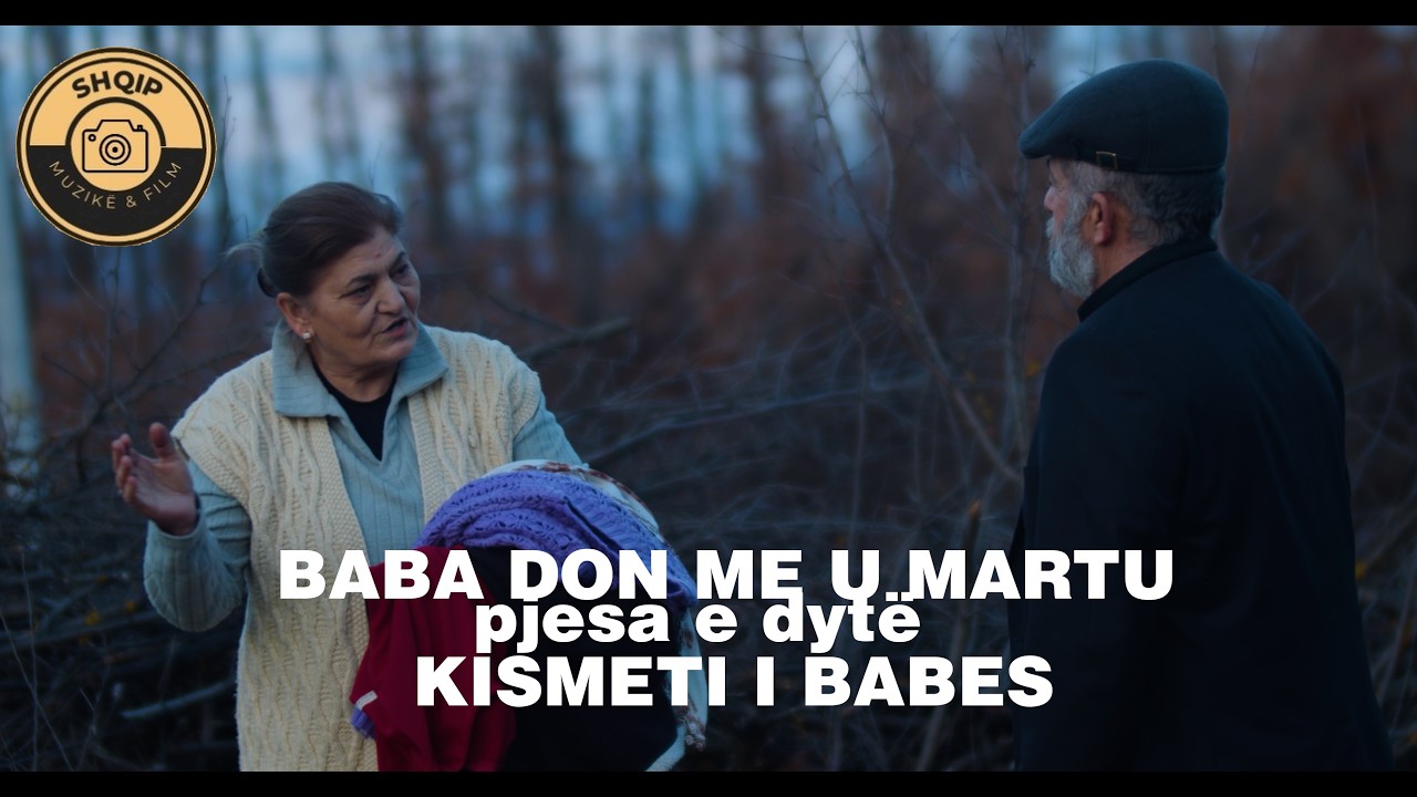 BABA DON ME U MARTU 2: KISMETI I BABES - TREGIME POPULLORE