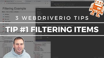 3 WebdriverIO Tips: Filtering Items (Tip #1)