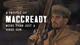 Мульт A Profile of MacCready More Than Just a Hired Gun Fallout 4 Lore