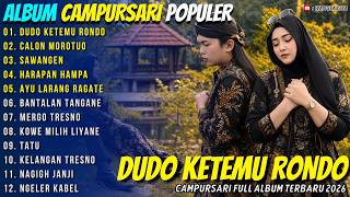 DUDO KETEMU RONDO - CALON MOROTUO - INTAN MANDASARI FT ARYA  - WANGSA GITA CAMPURSARI TERBARU 2026