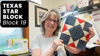 Texas Star Quilt Block | Block 19 Stars and Stripes Quilt Challenge 2026