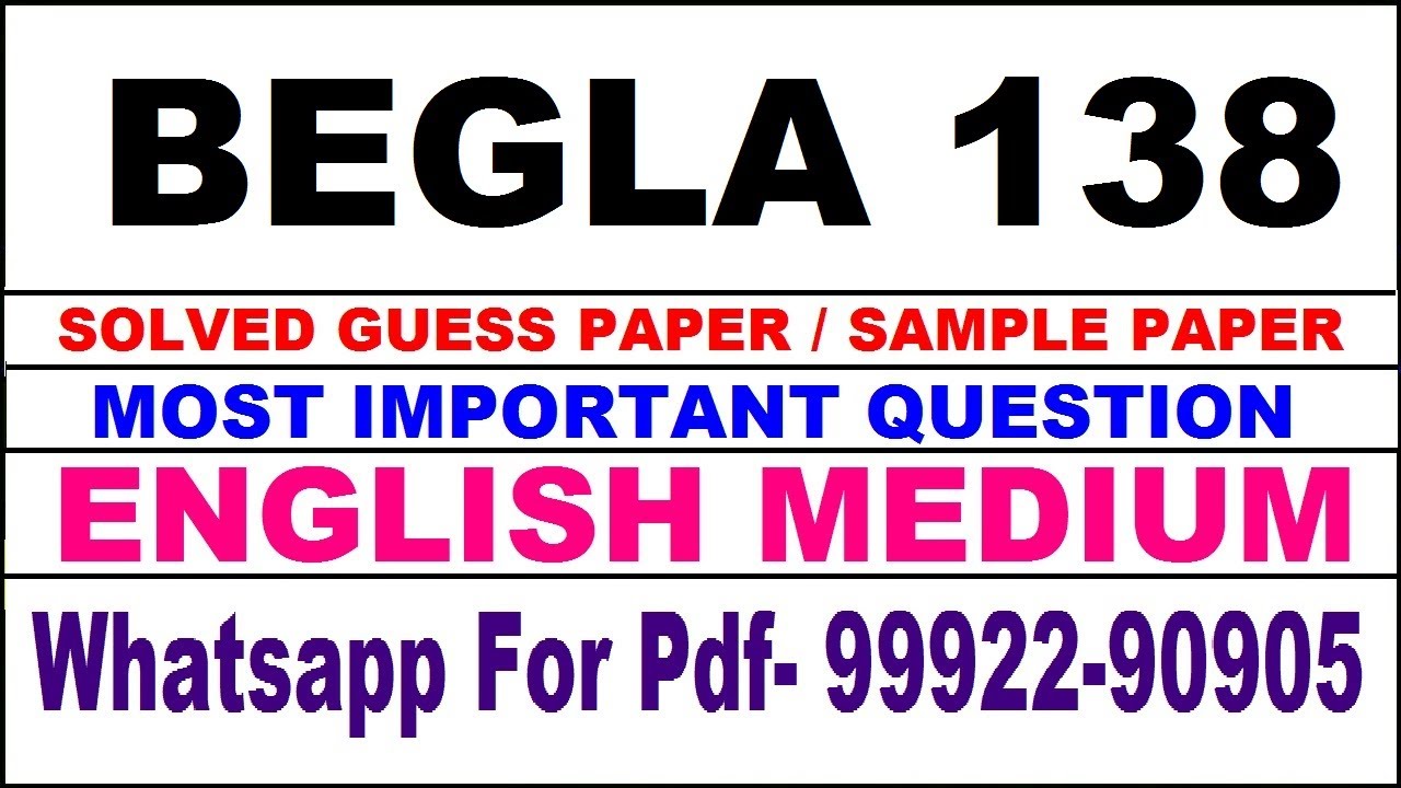 begla 138 important questions | begla 138 previous year question paper | begla 138 study material