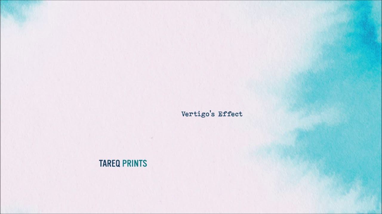 Watch Tareq - Vertigo's Effect on YouTube Watch Tareq - Vertigo's Effect on YouTube