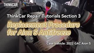Thinkcar Repair Tutorials Section 3 Adding Coolant