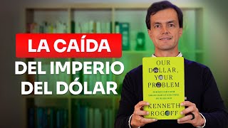 Our Dollar, Your Problem | Kenneth Rogoff MPF Book Club