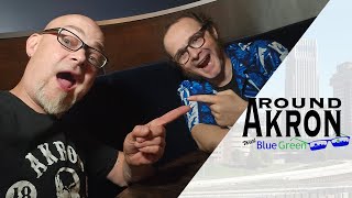 Around Akron with Blue Green: August 2023