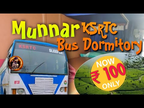 Munnar Bus Stay | Ksrtc Munnar Stay | Munnar Budget Stay | Munnar Tourist Places | Ksrtc Sleeper