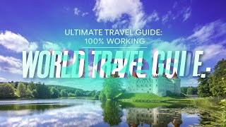 Explore the World: Ultimate Travel Guide!