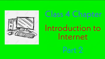 CLASS 4 CHAPTER 9 | INTRODUCTION TO INTERNET | PART 2 | #computerstudies #internet #viral #gseb #sol