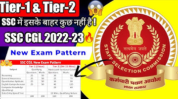SSC CGL Exam Pattern 2023|| New pattern for SSC CGL ||Tier-1 & Tier-2 pattern Discussion📚📝 short way