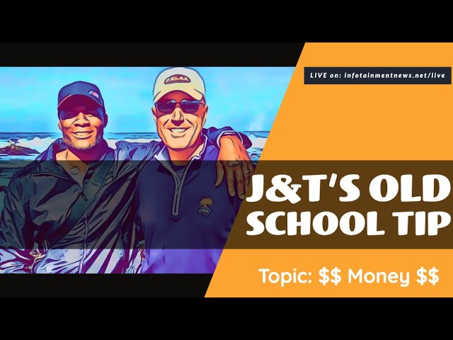 J&T Old School Tip - EP3: $$ Money $$ | Tim wants ...