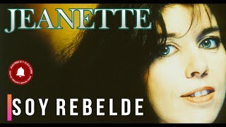 Video thumbnail of "Jeanette - Soy rebelde"