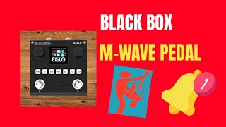M-WAVE BLACK BOX PEDAL screenshot 2