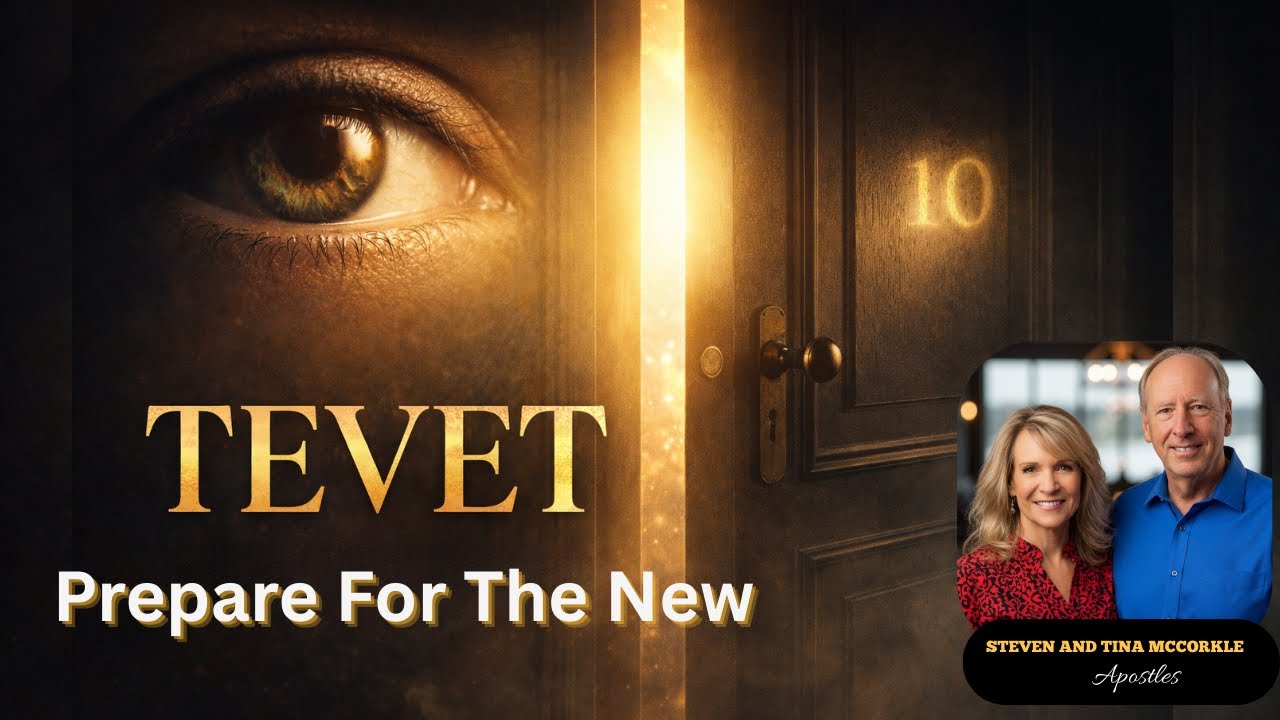 TEVET: The Month God Restores Divine Order — Don’t Ignore This Warning. Apostle Steven and Tina M.