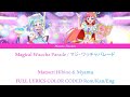 Magical Waccha Parade / マジ・ワッチャパレード