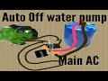 Water Pump Auto Off and ON