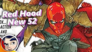 Red Hood New 52 Storyline - Full Story From Comicstorian