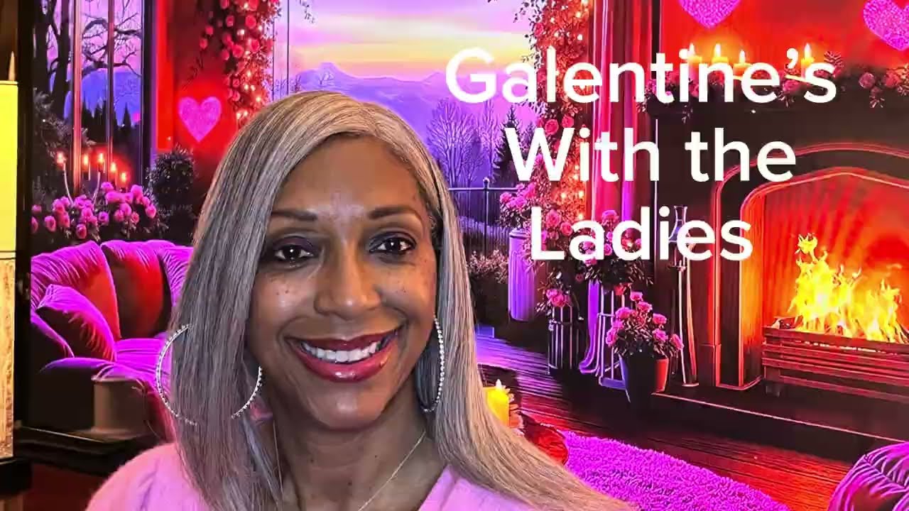 💕💌💝Galentine’s Day With the Ladies 🌹🌹🌹