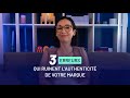 AUTHENTICITÉ DE MARQUE : ce qu’il ne faut surtout PAS faire