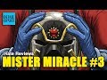 Mister Miracle #3 (DC Rebirth) || iRate Reviews