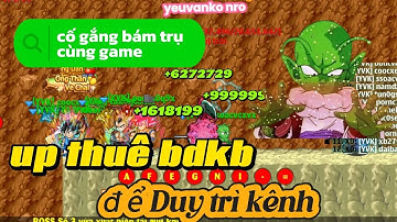 Ngọc Rồng Online | Cùng AE bang hội Đi up Tnsm bằng BDKB. Dân cày Kiếm 
