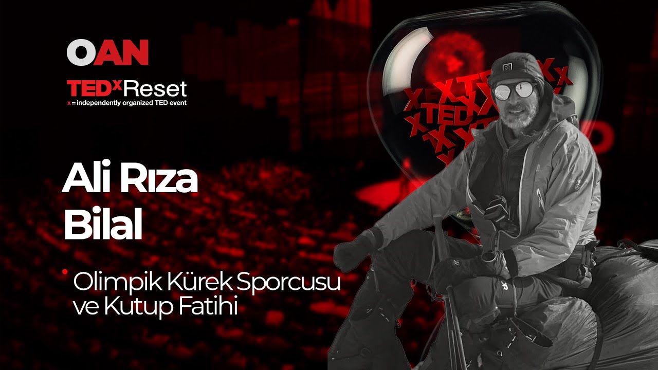 Bilinmeyen Kıta Antarktika | 2025 | Ali Rıza Bilal | TEDxReset