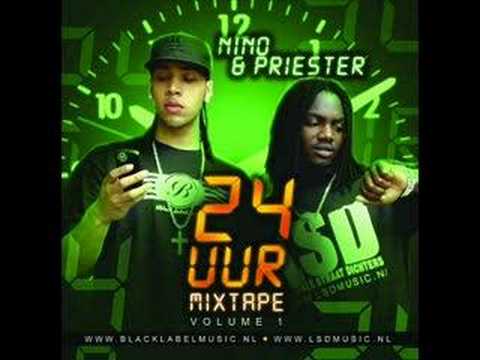 Nino & Priester - Schijt aan wat jij denkt (24uur Mixtape)