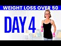 Day FOUR - Weight Loss for Women over 50 😅 31 Day Workout Challenge