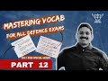 Mastering Vocab class 12 | English Vocab for NDA/CDS/AFCAT 2 2025 | PYQ special