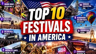 Top 10 Most Popular Festivals in America 🇺🇸 | Best Festivals in the USA
