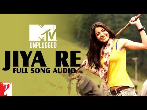 MTV Unplugged | Jiya Re | Full Song Audio | Jab Tak Hai Jaan | Neeti Mohan | A. R. Rahman