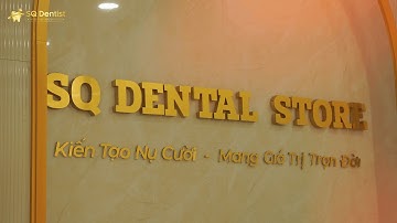 DẤU ẤN “ HÀNH TRÌNH KIẾN TẠO NỤ CƯỜI” CỦA NHA KHOA SQ DENTIST TRONG 8 NĂM HOẠT ĐỘNG