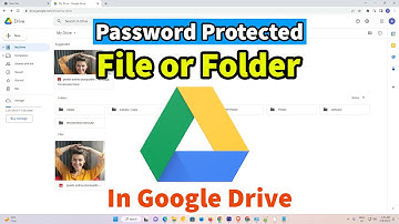 How to Create Password Protected File or Folder in Google Drive - 2025