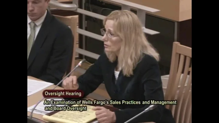 California Senate Oversight Hearing: Wells Fargo -...