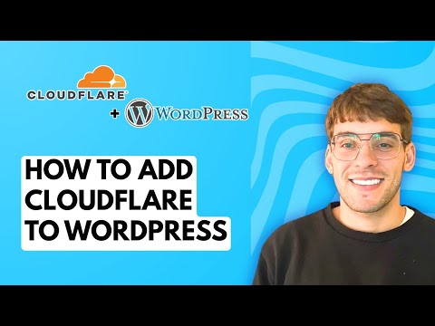 How to Add Cloudflare to WordPress [2026 Full Guide]
