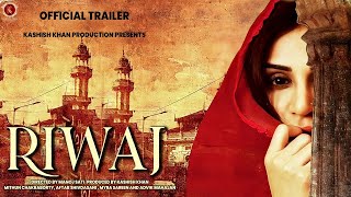 Riwaj Official Trailer Interesting Facts Mithun Chakraborty , Myra Sareen , Adhvik Mahajan