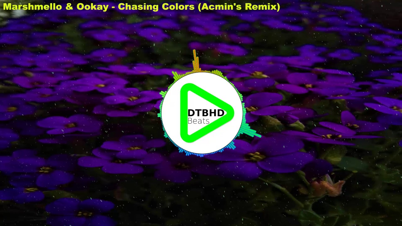 Marshmello & Ookay - Chasing Colors (Acmin's Remix)