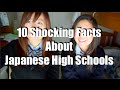 10 Shocking Facts about Japanese High Schools | 日本の高校生活でびっくりした事