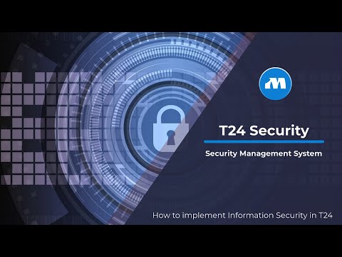 How to Implement Information Security in Temenos T24 | Security Management System(SMS)