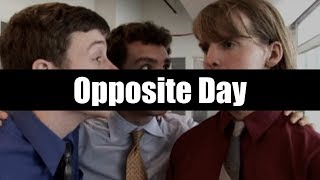 Opposite Day