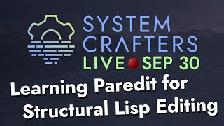 Learning Paredit for Structural Lisp Editing