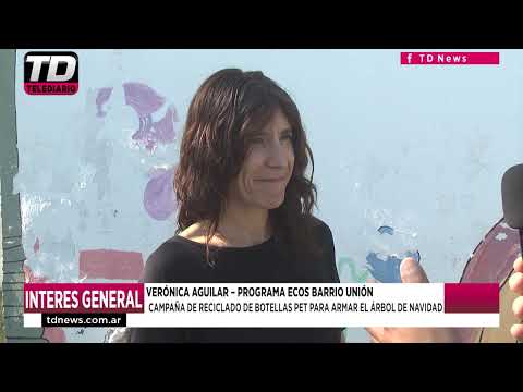 VERÓNICA AGUILAR – CAMPAÑA DE RECICLADO DE BOTELLAS PET PARA ARMAR EL ÁRBOL DE NAVIDAD 02 11 22