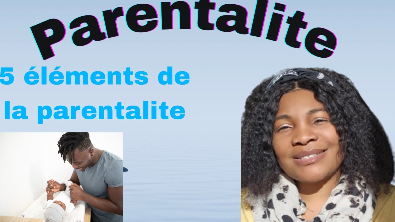 MES CONSEILS SUR LA PARENTALITE